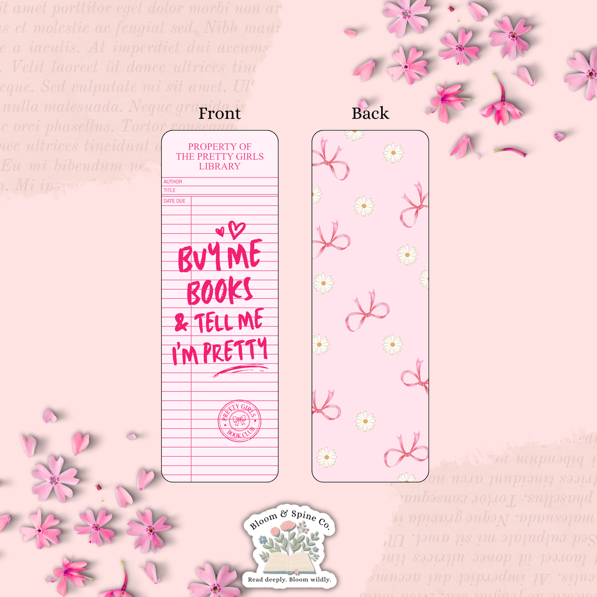 Buy Me Books Tell Me I'm Pretty Bookmark