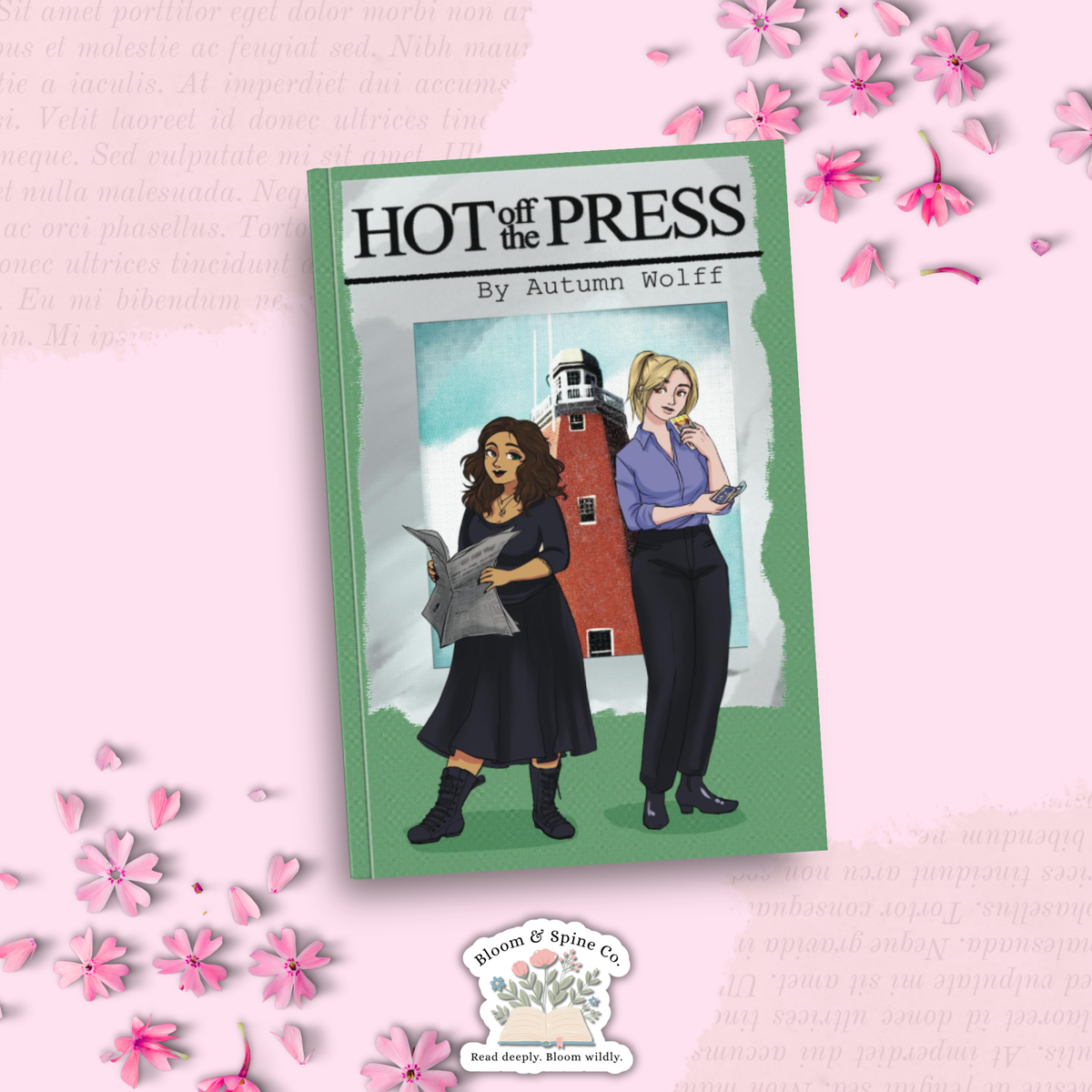 Hot Off the Press by Autumn Wolff