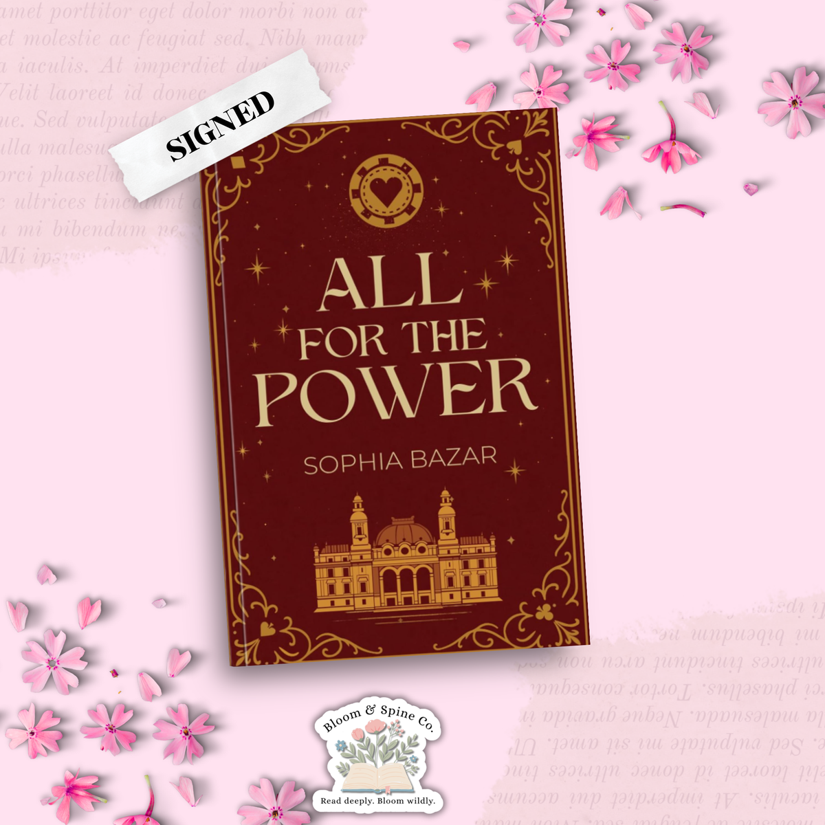 All For the Power by Sophia Bazar (SIGNED)