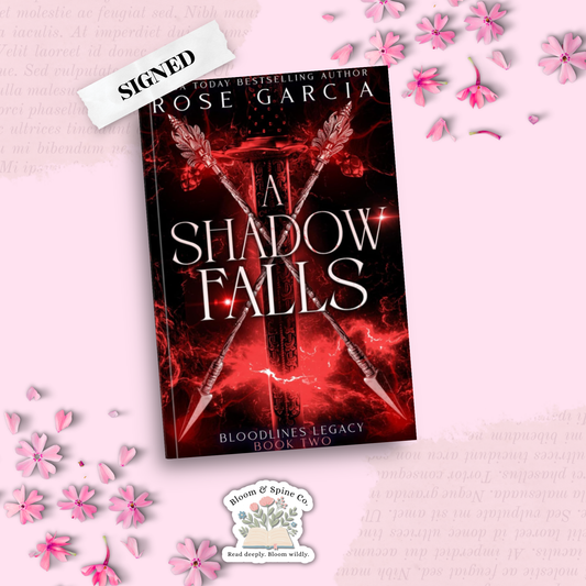 A Shadow Falls by Rose Garcia (SIGNED)