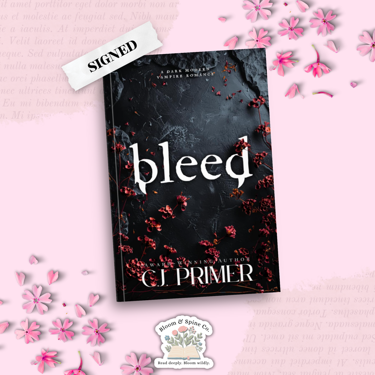 Bleed by C. J. Primer (SIGNED)
