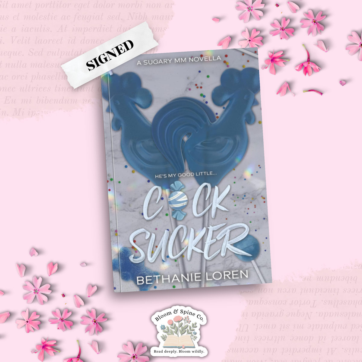 Cock Sucker by Bethanie Loren (SIGNED)