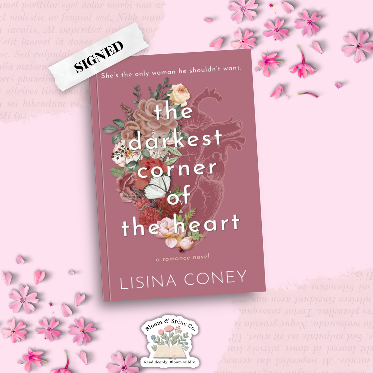The Darkest Corner of the Heart by Lisina Coney (SIGNED)