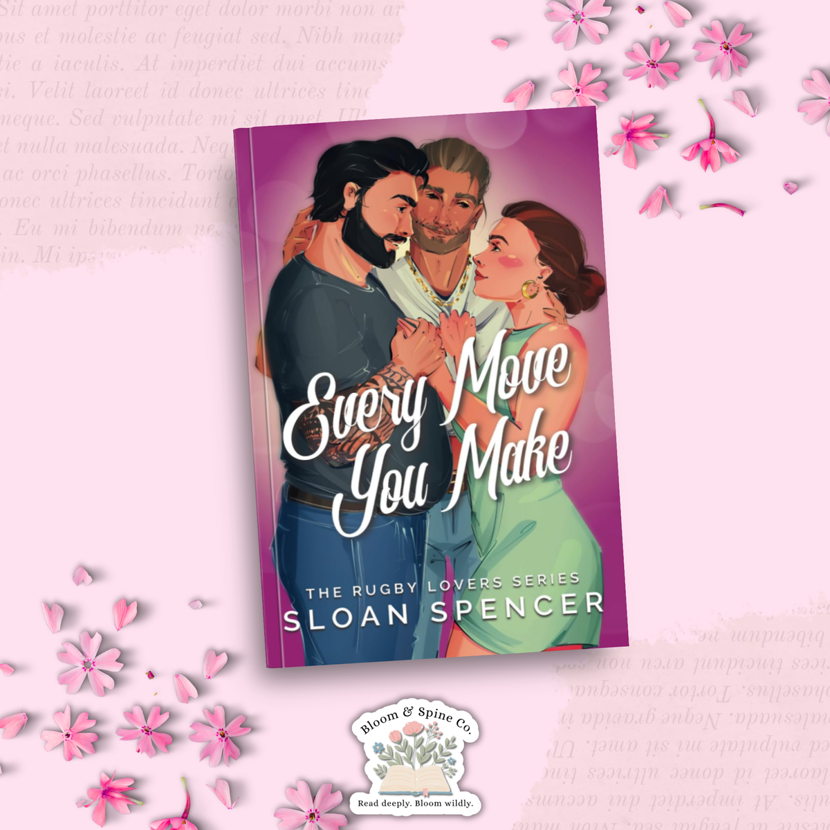 Every Move You Make by Sloan Spencer