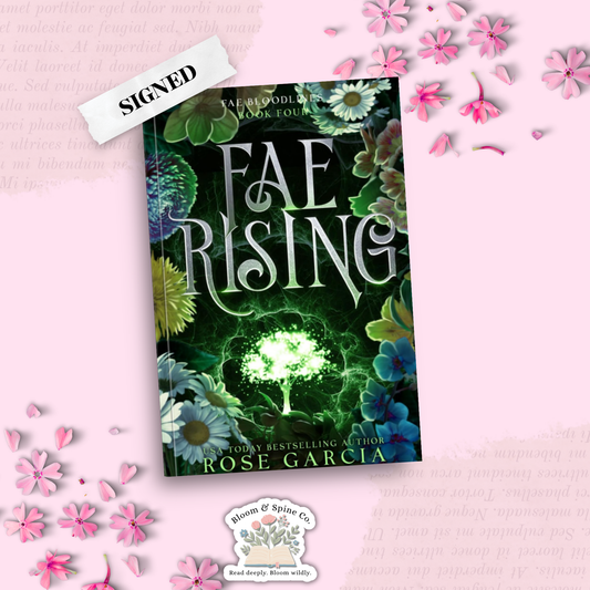 Fae Rising by Rose Garcia (SIGNED)