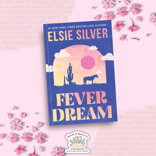 Fever Dream by Elsie Silver