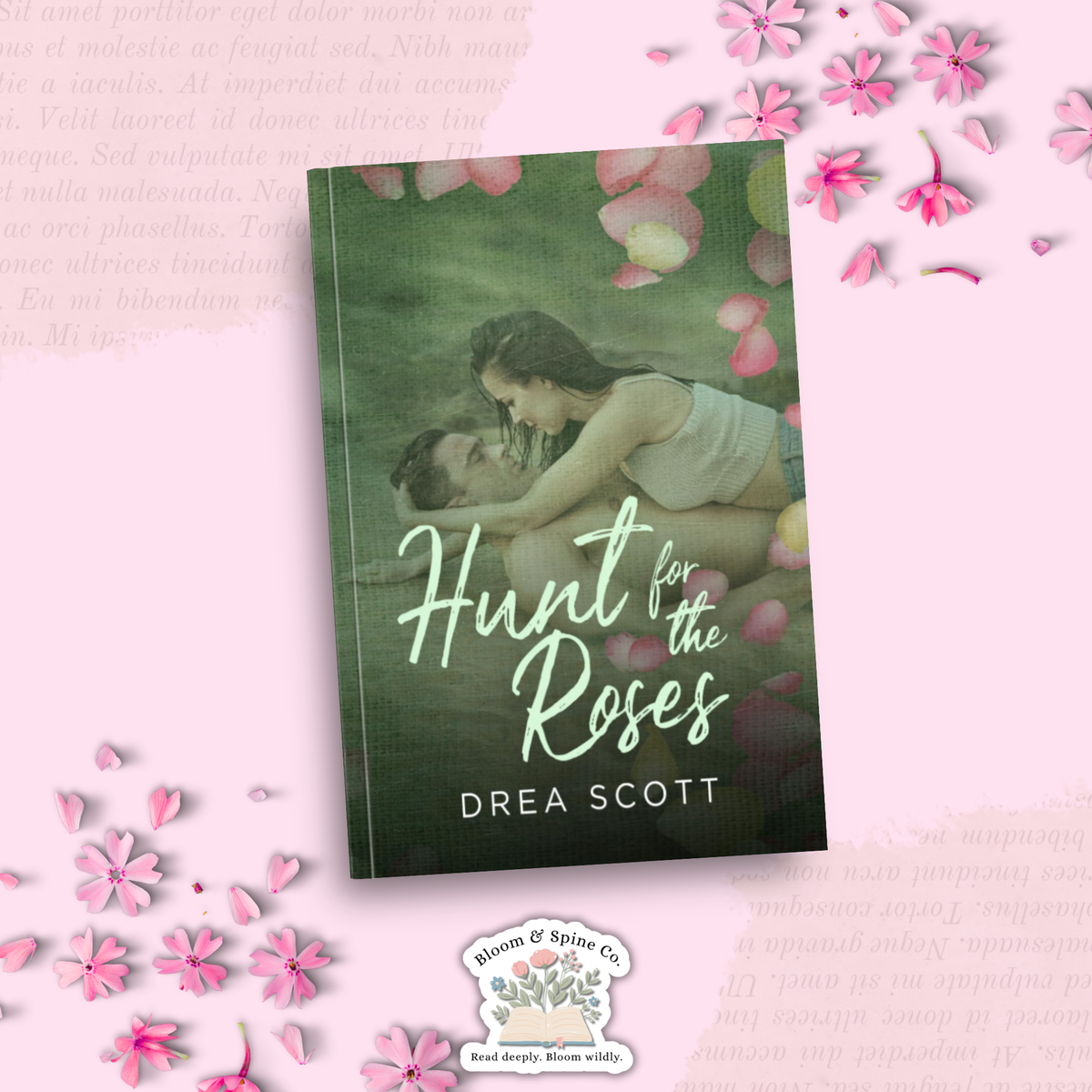 Hunt for the Roses by Drea Scott