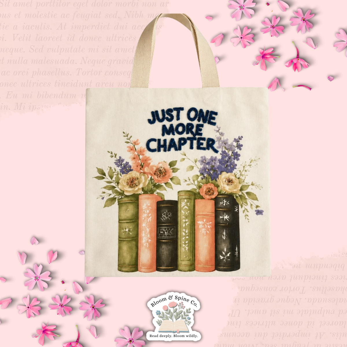 Just One More Chapter Canvas Tote Bag