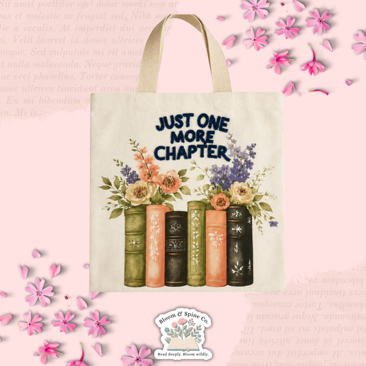 Just One More Chapter Canvas Tote Bag