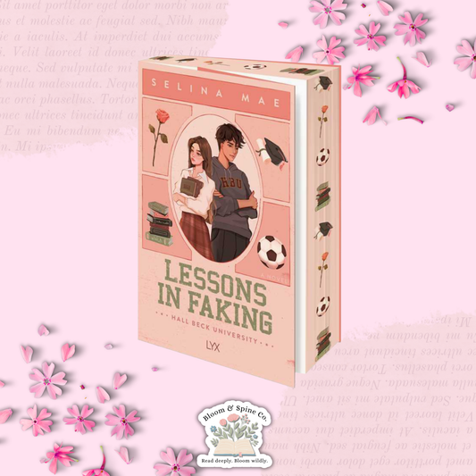 Lessons in Faking by Selina Mae