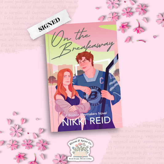 On the Breakaway by Nikki Reid (SIGNED)