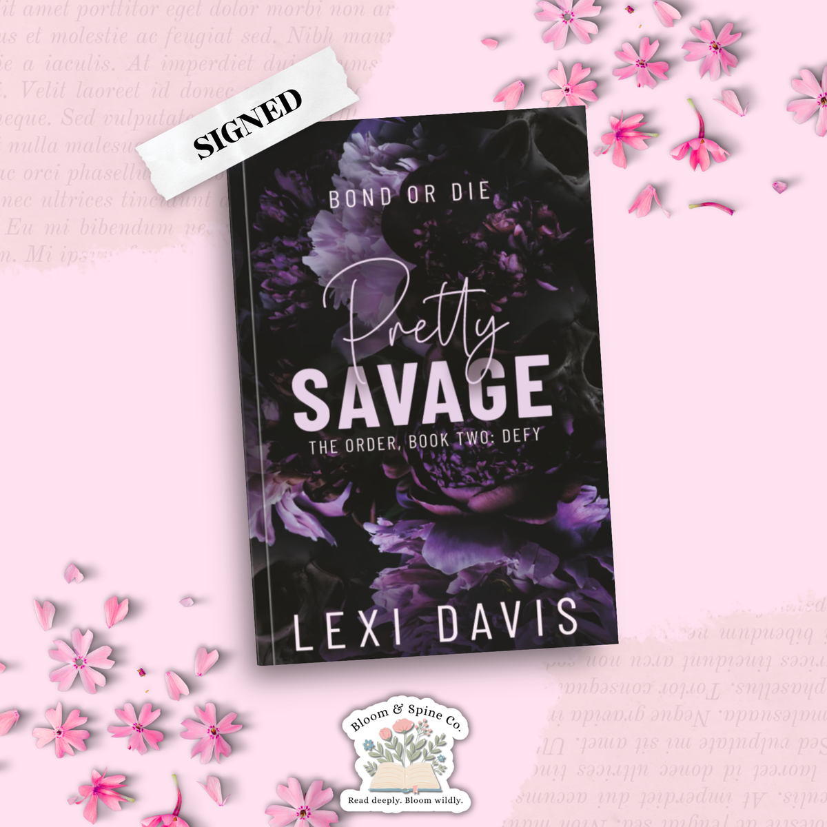Pretty Savage by Lexi Davis (SIGNED)