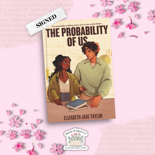 The Probability of Us by Elizabeth-Jade Taylor (SIGNED)