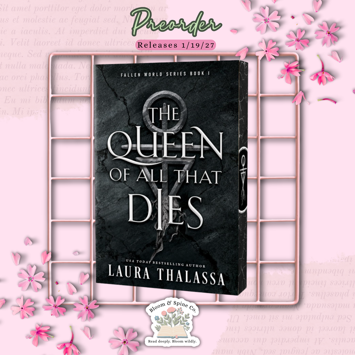 [PREORDER] Queen of All That Dies by Laura Thalassa