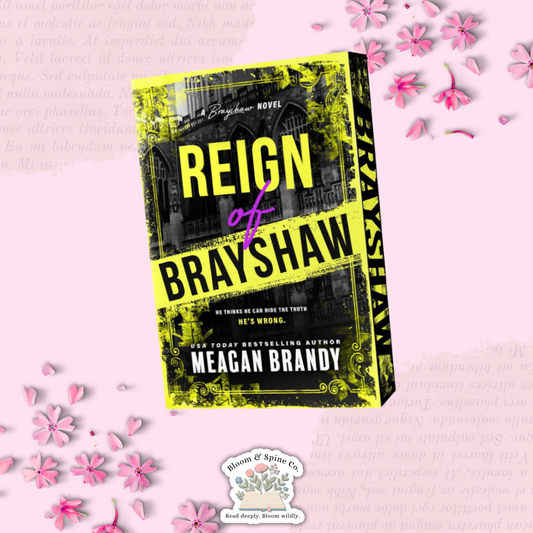 Reign of Brayshaw by Meagan Brandy
