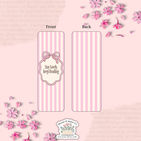 Stay Lovely Keep Reading Bookmark