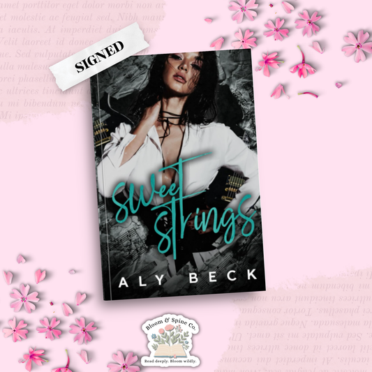 Sweet Strings by Aly Beck (SIGNED) - SECOND CHANCE OOPSIE EDITION