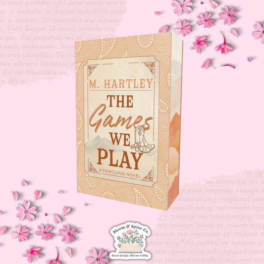 The Games We Play by M. Hartley