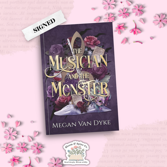 The Musician and the Monster by Megan Van Dyke (SIGNED)