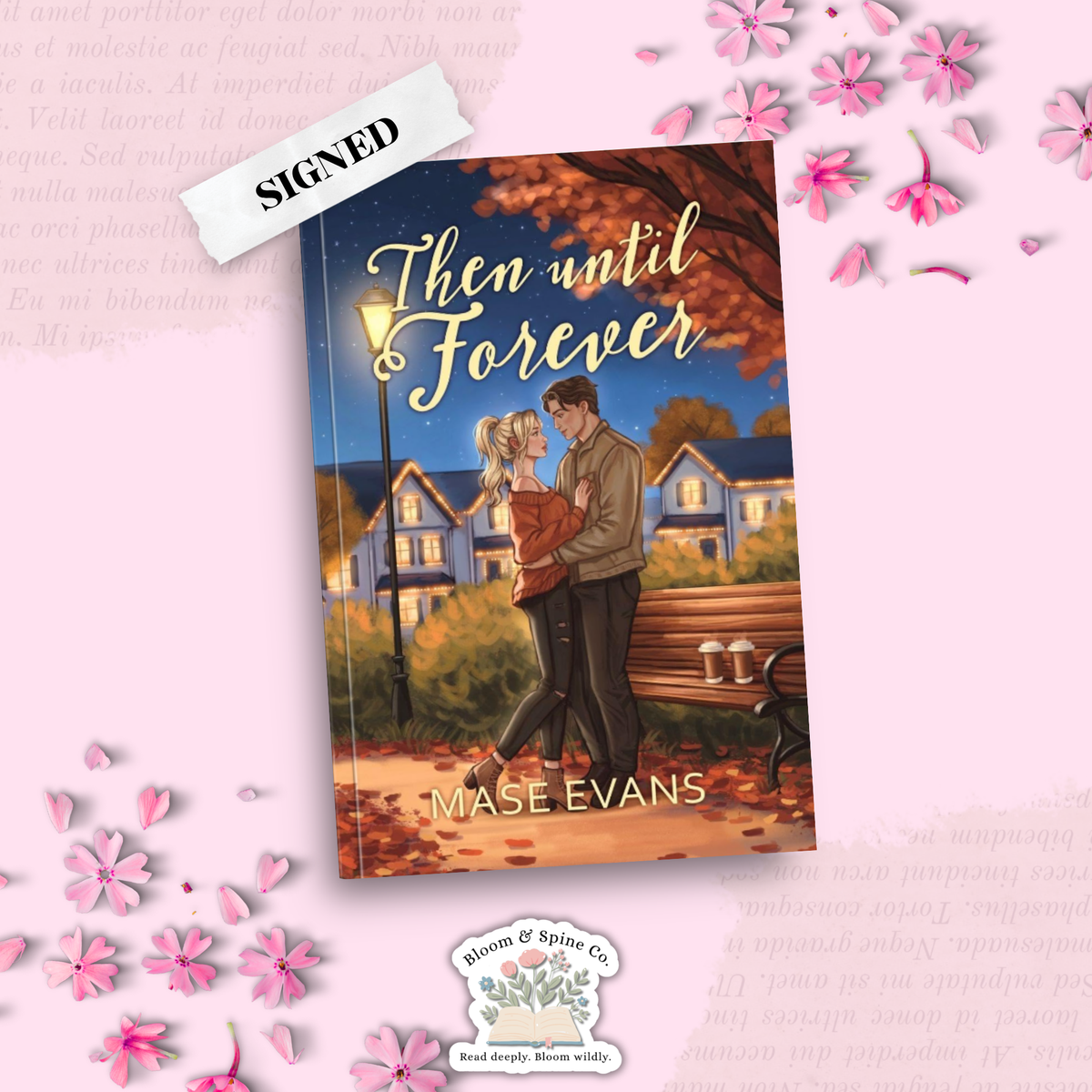 Then Until Forever by Mase Evans (SIGNED)