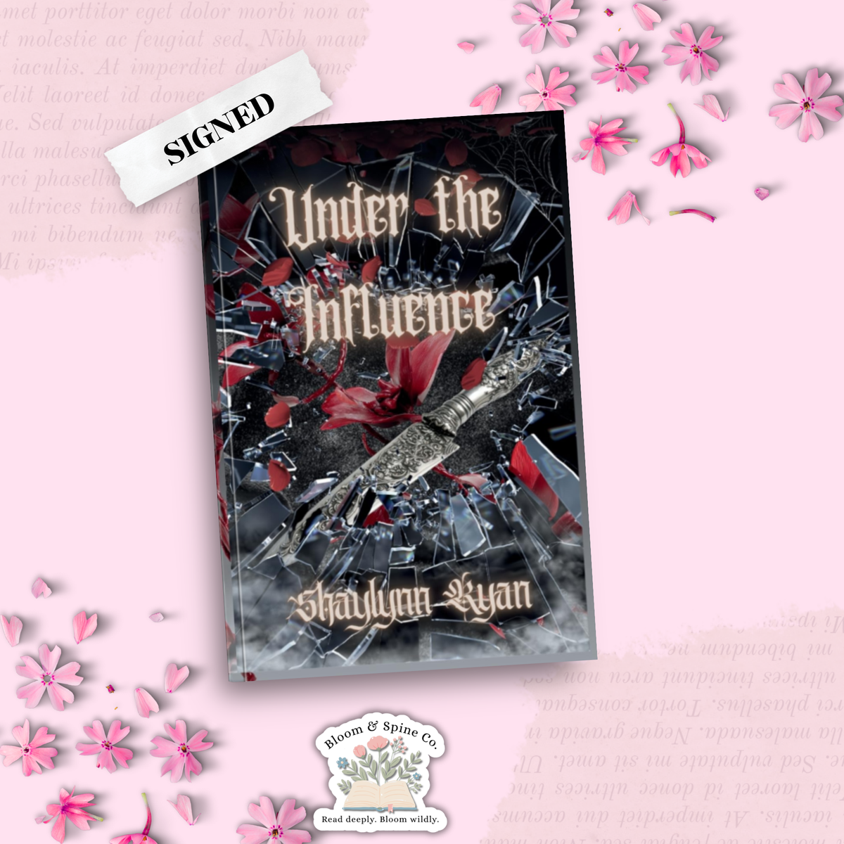 Under the Influence by Shaylynn Ryan (SIGNED)