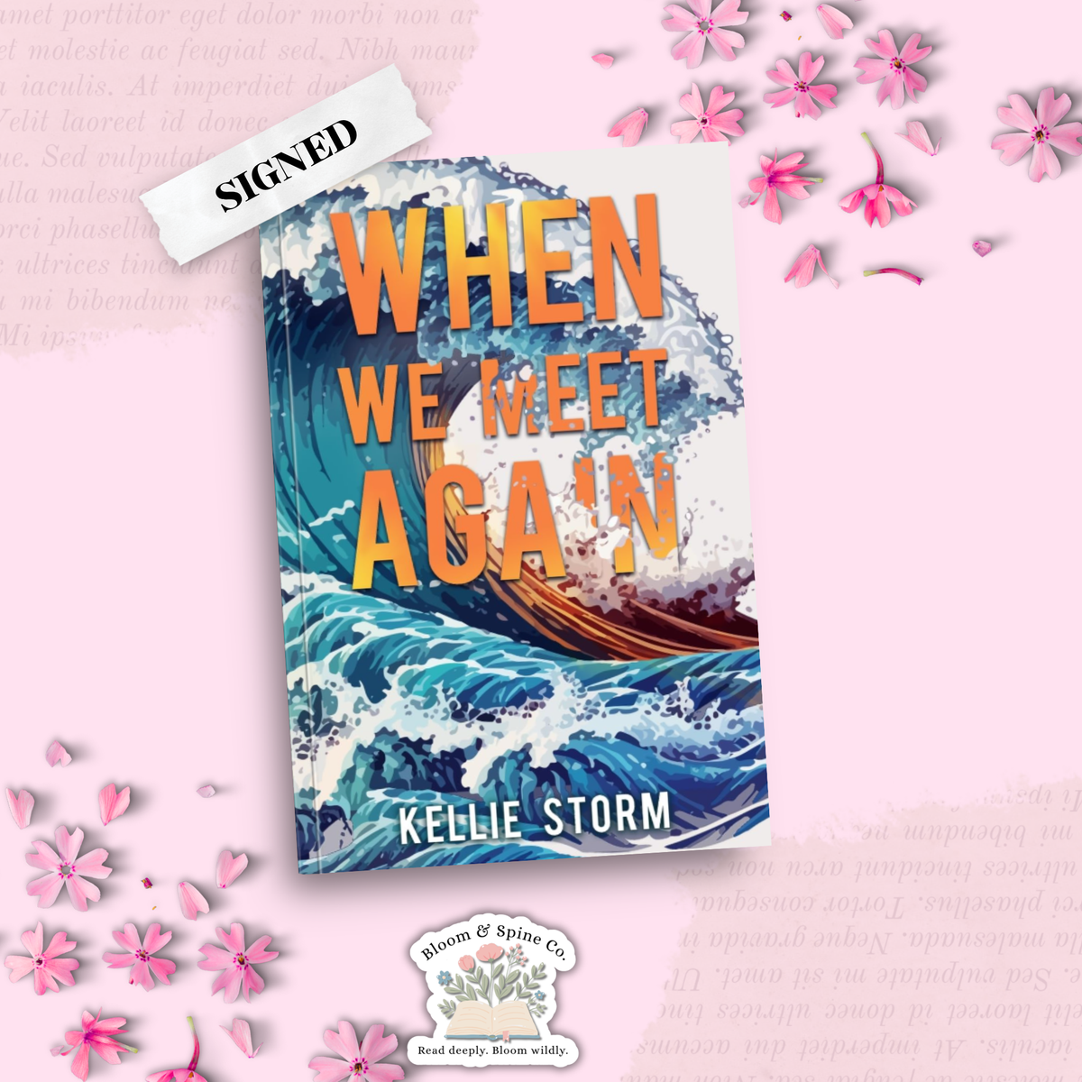 When We Meet Again by Kellie Storm (SIGNED)